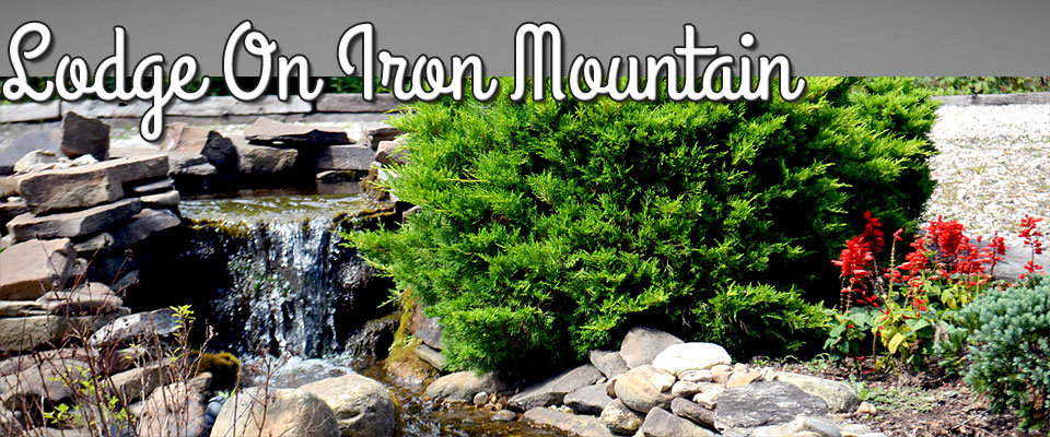 Lodge On Iron Mountain